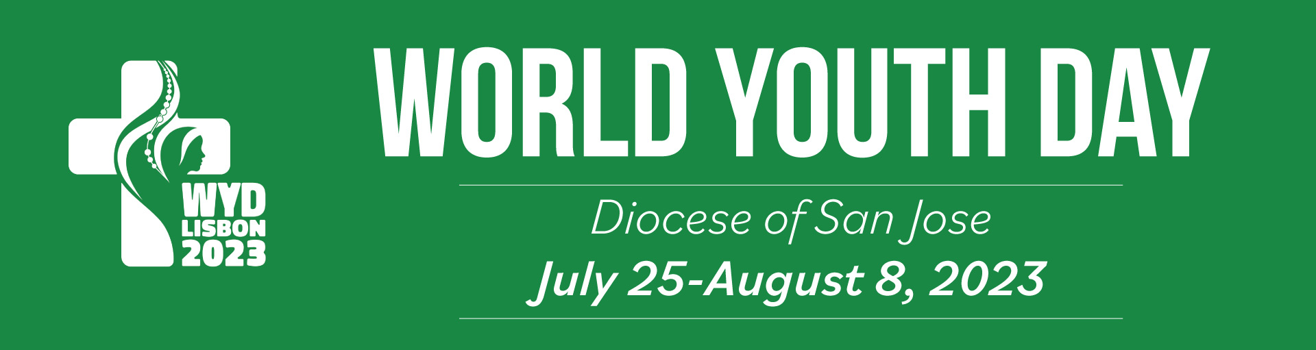 World Youth Day Diocese of San Jose